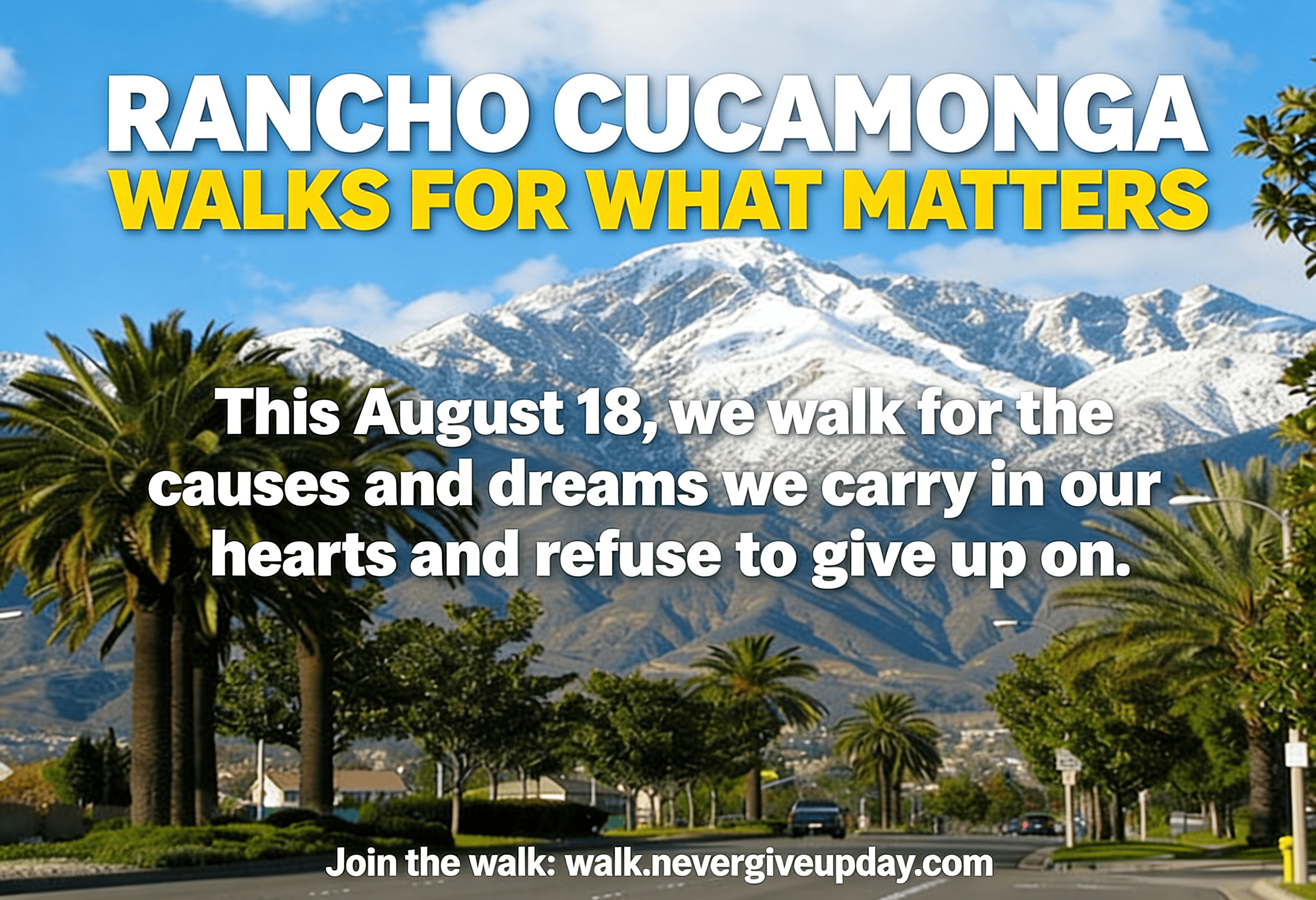 Rancho Cucamonga Walks For What Matters